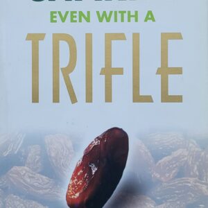 Charity Even with a Trifle