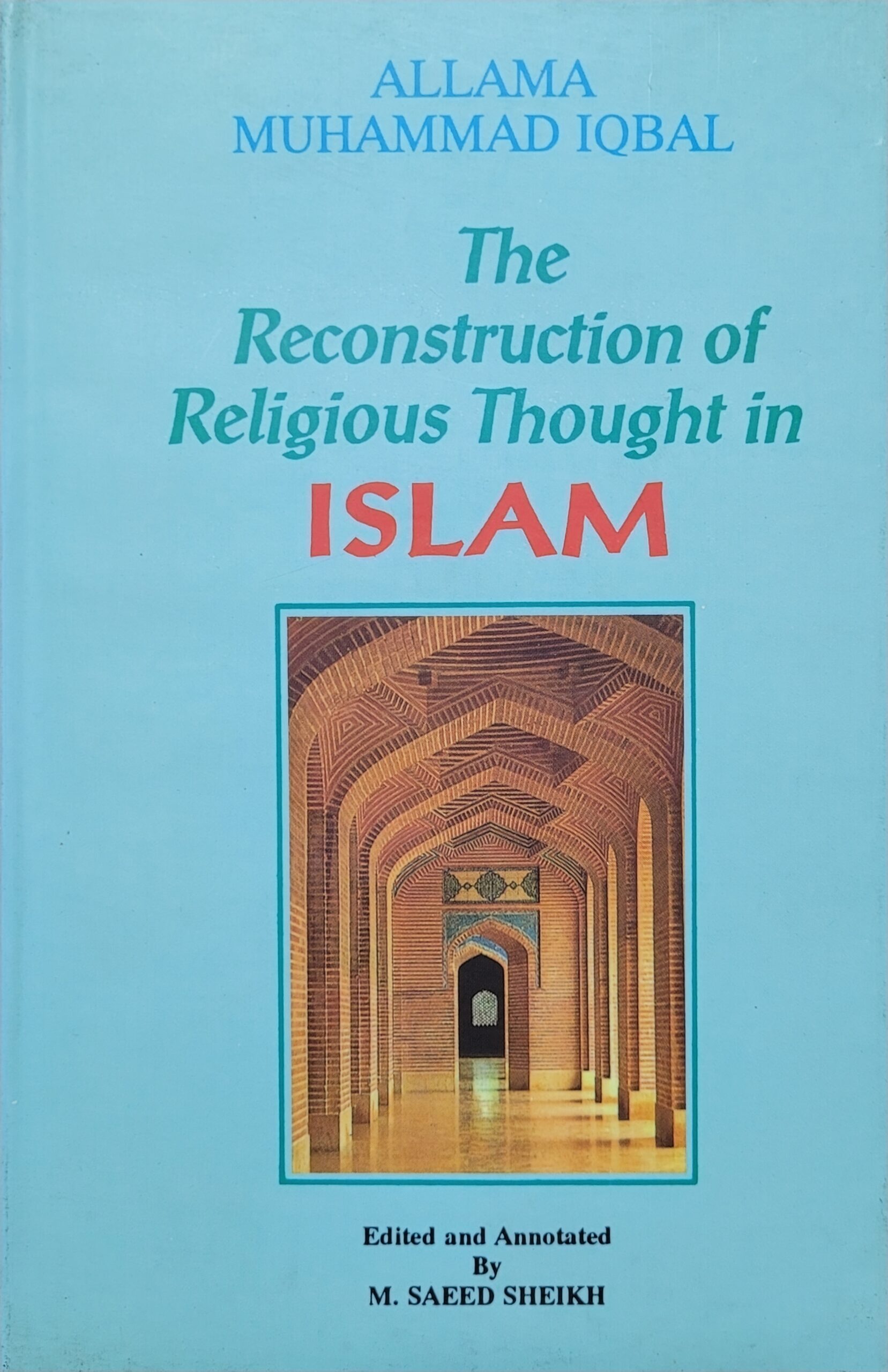 The Reconstruction of Religious Thought in Islam